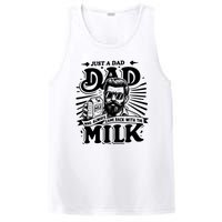 Just A Dad Who Always Came Back With The Milk Funny Father Day PosiCharge Competitor Tank