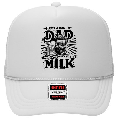 Just A Dad Who Always Came Back With The Milk Funny Father Day Trucker Hat