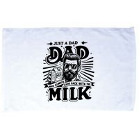 Just A Dad Who Always Came Back With The Milk Funny Father Day Microfiber Hand Towel