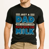 Just A Dad Who Always Came Back With The Milk Retro Fun Dad Performance Shirt