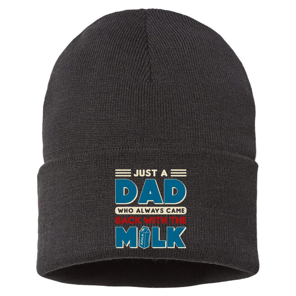 Just A Dad Who Always Came Back With The Milk Retro Fun Dad Sustainable Knit Beanie