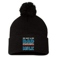 Just A Dad Who Always Came Back With The Milk Retro Fun Dad Pom Pom 12in Knit Beanie