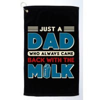 Just A Dad Who Always Came Back With The Milk Retro Fun Dad Golf Towel