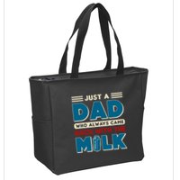 Just A Dad Who Always Came Back With The Milk Retro Fun Dad Zip Tote Bag