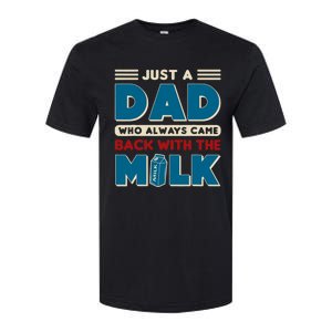 Just A Dad Who Always Came Back With The Milk Retro Fun Dad Softstyle CVC T-Shirt