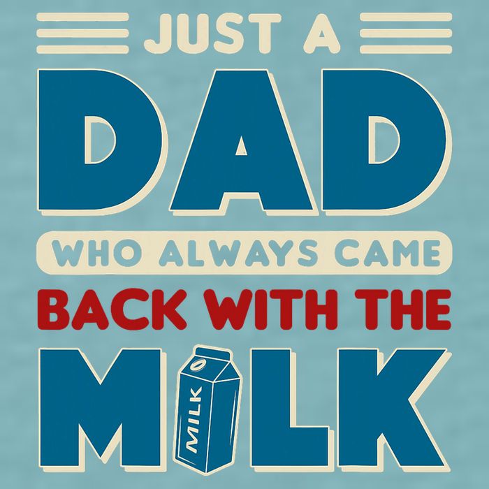 Just A Dad Who Always Came Back With The Milk Retro Fun Dad Sueded Cloud Jersey T-Shirt