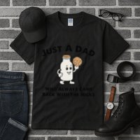 Just A Dad Who Always Came Back With The Milk Tall T-Shirt
