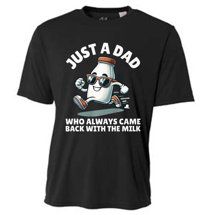 Just A Dad Who Always Came Back With The Milk Fathers Day Cooling Performance Crew T-Shirt