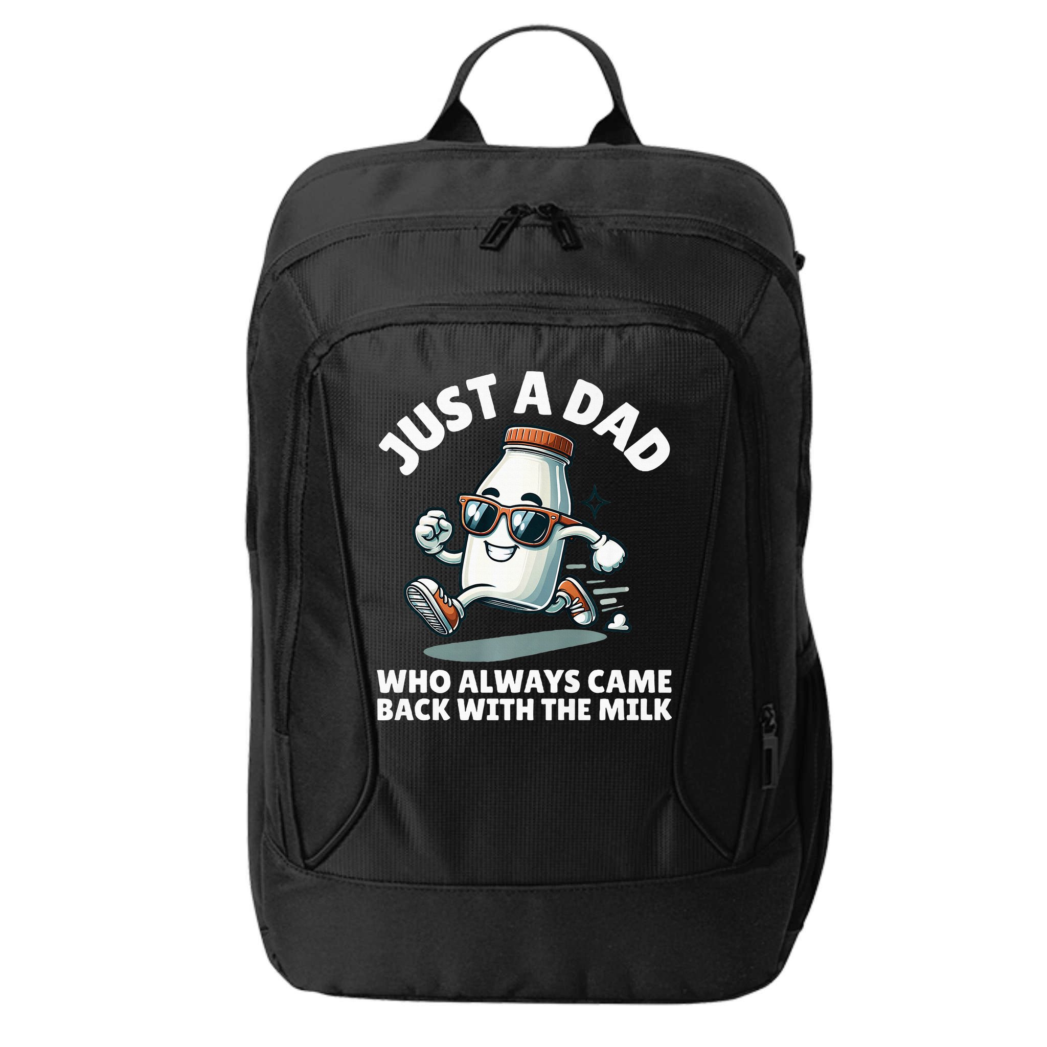 Just A Dad Who Always Came Back With The Milk Fathers Day City Backpack