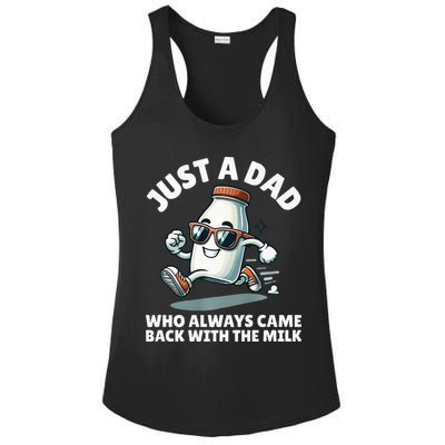Just A Dad Who Always Came Back With The Milk Fathers Day Ladies PosiCharge Competitor Racerback Tank