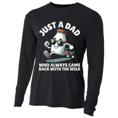 Just A Dad Who Always Came Back With The Milk Fathers Day Cooling Performance Long Sleeve Crew