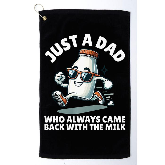 Just A Dad Who Always Came Back With The Milk Fathers Day Golf Towel