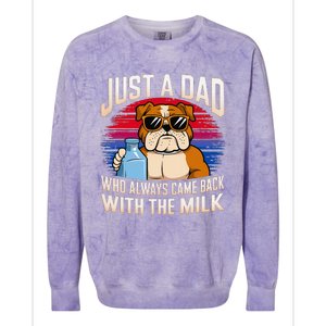 Just A Dad Who Always Came Back With The Milk Bulldog Father Colorblast Crewneck Sweatshirt