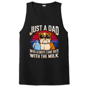 Just A Dad Who Always Came Back With The Milk Bulldog Father PosiCharge Competitor Tank