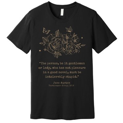 Jane Austen Dark Academia Bookish Bookworm Literary Premium T-Shirt