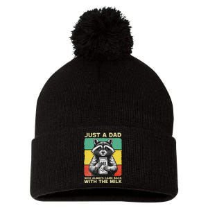 Just A Dad Who Always Came Back With The Milk FatherS Day Pom Pom 12in Knit Beanie