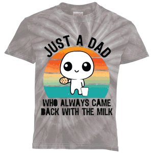 Just A Dad Who Always Came Back With The Milk Kids Tie-Dye T-Shirt