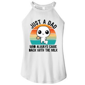 Just A Dad Who Always Came Back With The Milk Women's Perfect Tri Rocker Tank