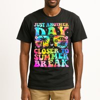 Just Another Day Closer To Summer Break Last Day Of School Tall T-Shirt