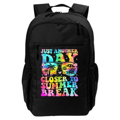 Just Another Day Closer To Summer Break Last Day Of School Backpack