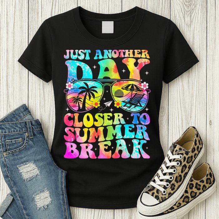 Just Another Day Closer To Summer Break Last Day Of School Womens T-Shirt