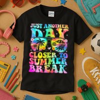 Just Another Day Closer To Summer Break Last Day Of School Kids T-Shirt
