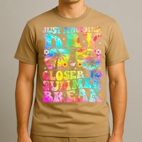 Just Another Day Closer To Summer Break Last Day Of School T-Shirt