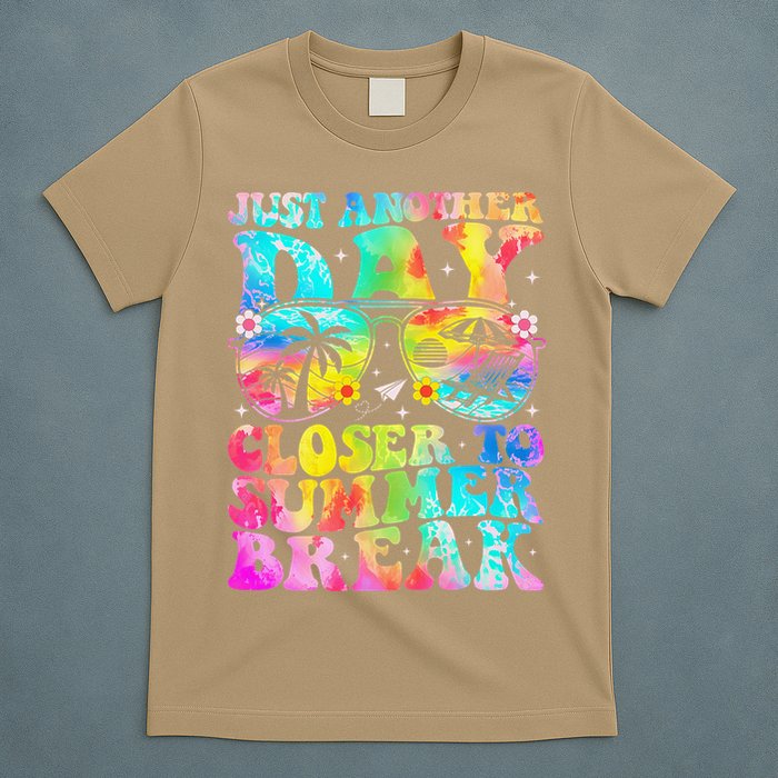 Just Another Day Closer To Summer Break Last Day Of School T-Shirt