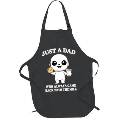 Just A Dad Who Always Came Back With The Milk Apron