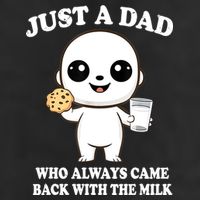 Just A Dad Who Always Came Back With The Milk 15oz Campfire Ceramic Mug