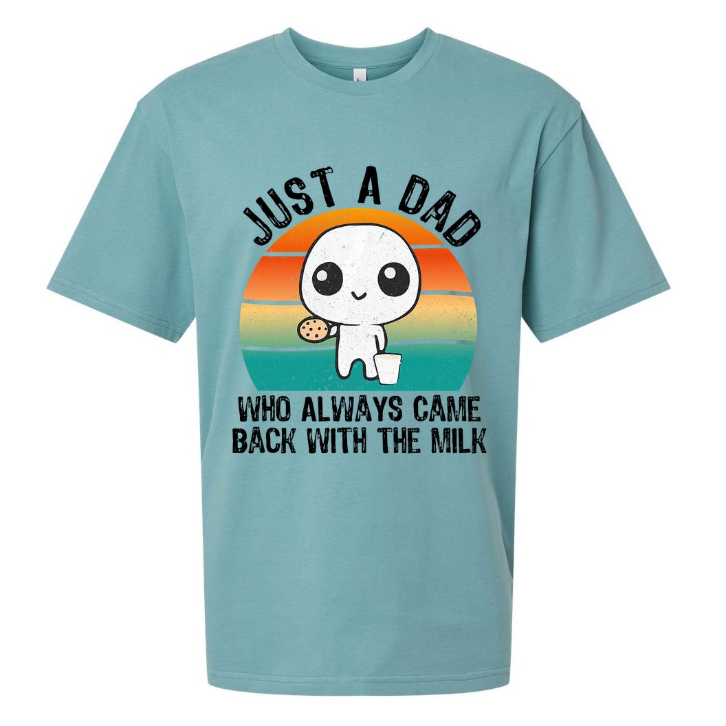 Just A Dad Who Always Came Back With The Milk, Father's Day  Sueded Cloud Jersey T-Shirt