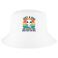 Just A Dad Who Always Came Back With The Milk, Father's Day  Cool Comfort Performance Bucket Hat