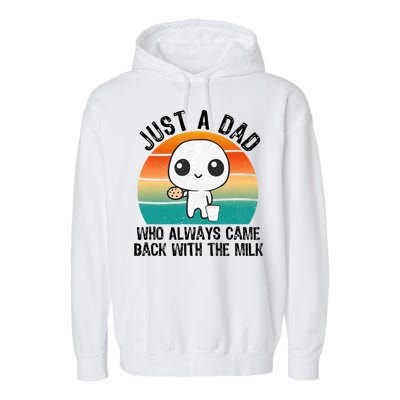 Just A Dad Who Always Came Back With The Milk, Father's Day  Garment-Dyed Fleece Hoodie