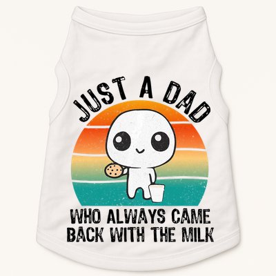 Just A Dad Who Always Came Back With The Milk, Father's Day  Doggie Tank