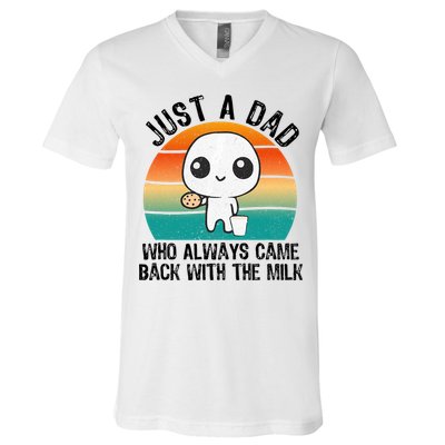 Just A Dad Who Always Came Back With The Milk, Father's Day  V-Neck T-Shirt