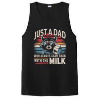 Just A Dad Who Always Came Back With The Milk Funny Dad PosiCharge Competitor Tank