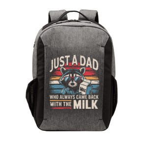 Just A Dad Who Always Came Back With The Milk Funny Dad Vector Backpack