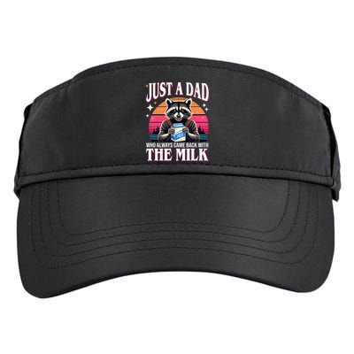 Just A Dad Who Always Came Back With The Milk Funny Raccoon Adult Drive Performance Visor