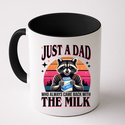Just A Dad Who Always Came Back With The Milk Funny Raccoon Mug