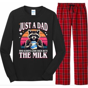 Just A Dad Who Always Came Back With The Milk Funny Raccoon Long Sleeve Pajama Set