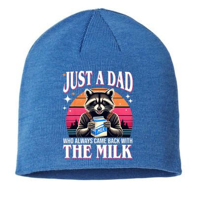 Just A Dad Who Always Came Back With The Milk Funny Raccoon Sustainable Beanie