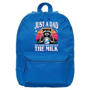 Just A Dad Who Always Came Back With The Milk Funny Raccoon 16 in Basic Backpack