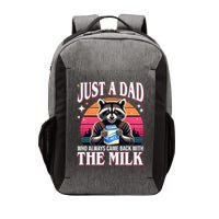 Just A Dad Who Always Came Back With The Milk Funny Raccoon Vector Backpack