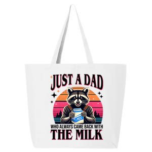 Just A Dad Who Always Came Back With The Milk Funny Raccoon 25L Jumbo Tote