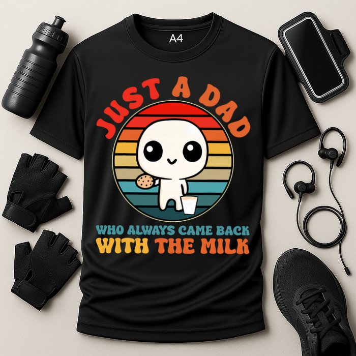 Just A Dad Who Always Came Back With The Milk Funny Father Cooling Performance Crew T-Shirt