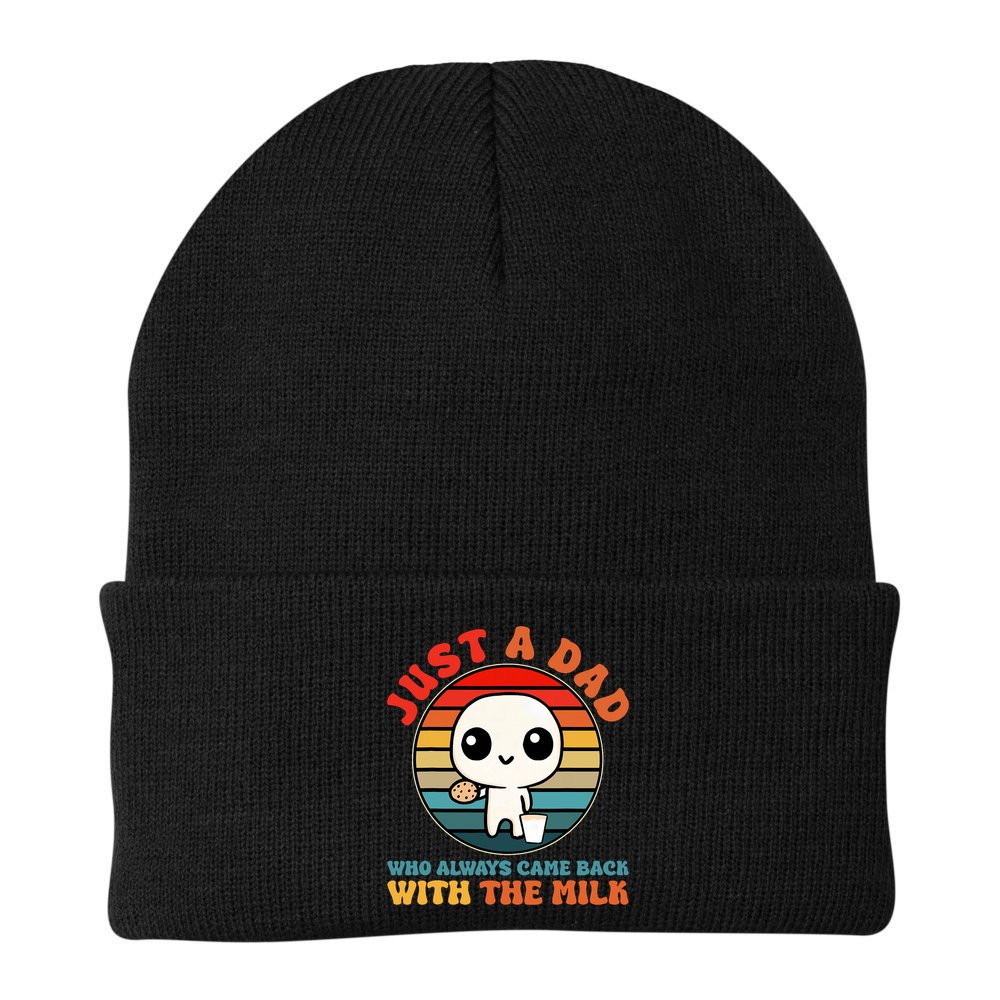 Just A Dad Who Always Came Back With The Milk Funny Father Beanie