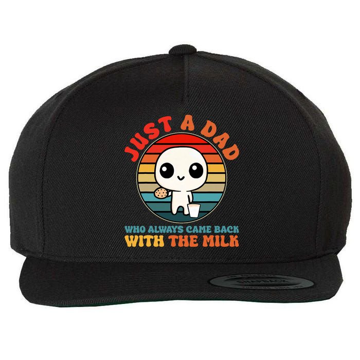 Just A Dad Who Always Came Back With The Milk Funny Father Wool Snapback Cap