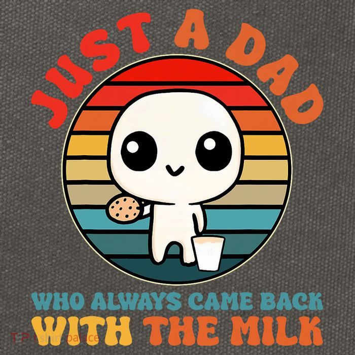 Just A Dad Who Always Came Back With The Milk Funny Father Cotton Canvas Backpack