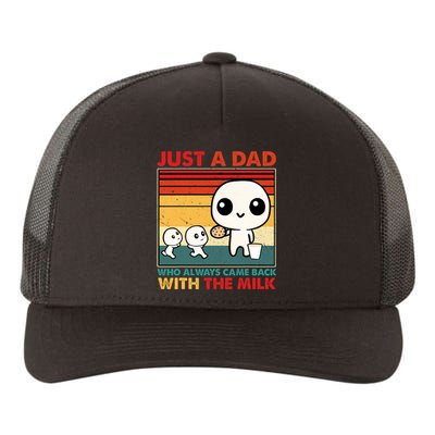 Just A Dad Who Always Came Back With The Milk Retro Father Yupoong Adult 5-Panel Trucker Hat