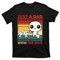 Just A Dad Who Always Came Back With The Milk Retro Father T-Shirt